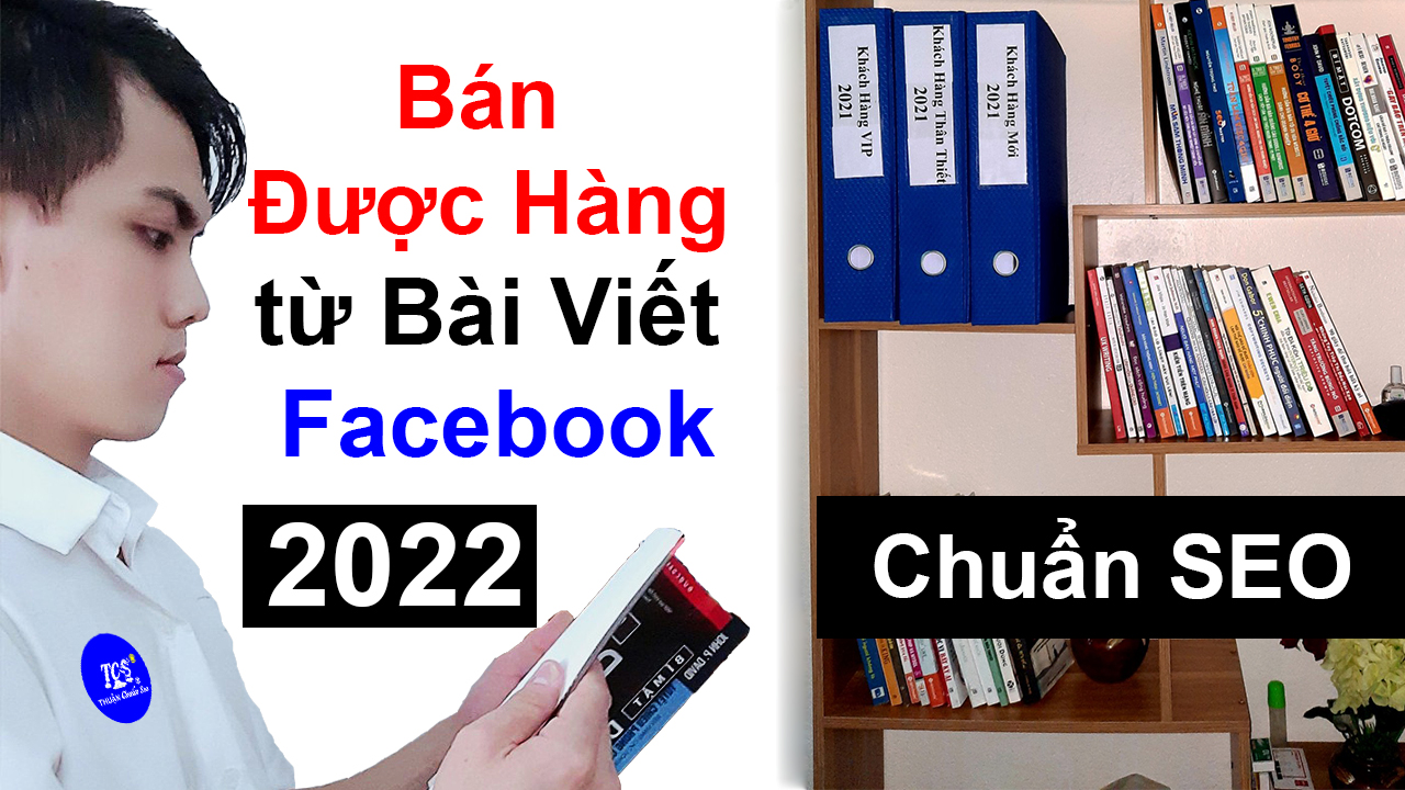 đăng bài viết bán hàng facebook chuẩn seo